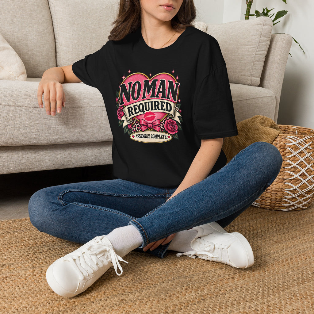 “No Man Required” Assembly Complete Feminist Tee | Sarcastic Vintage-Style Graphic T-Shirt