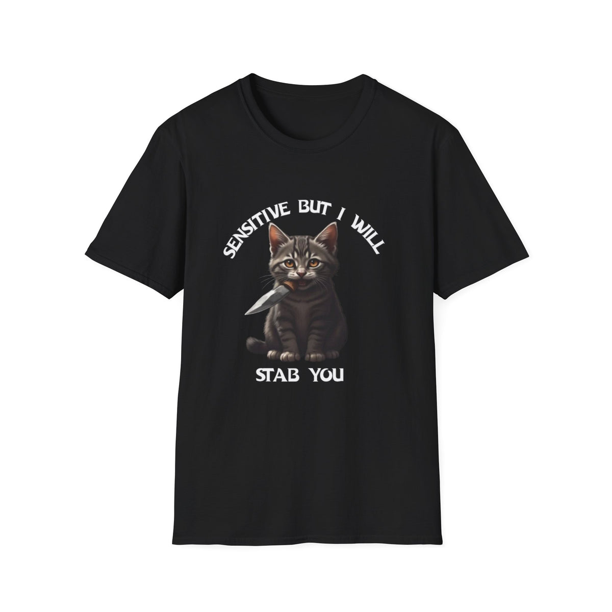 Women's Tee — "Sensitive But I Will Stab You" Cute Cat Graphic
