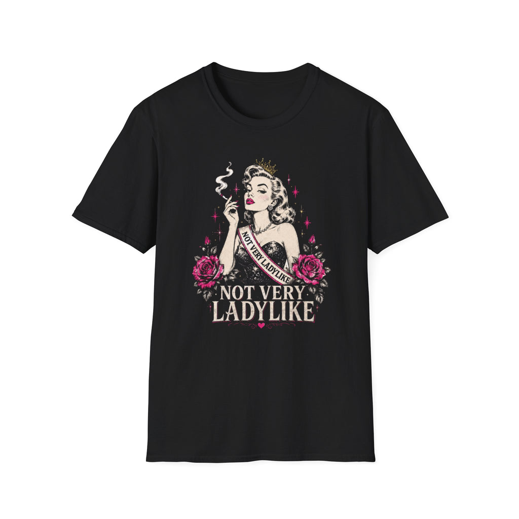 Not Very Ladylike T-Shirt | Vintage Pin-Up Feminist Tee | Dark Glam Sash & Roses Graphic Shirt