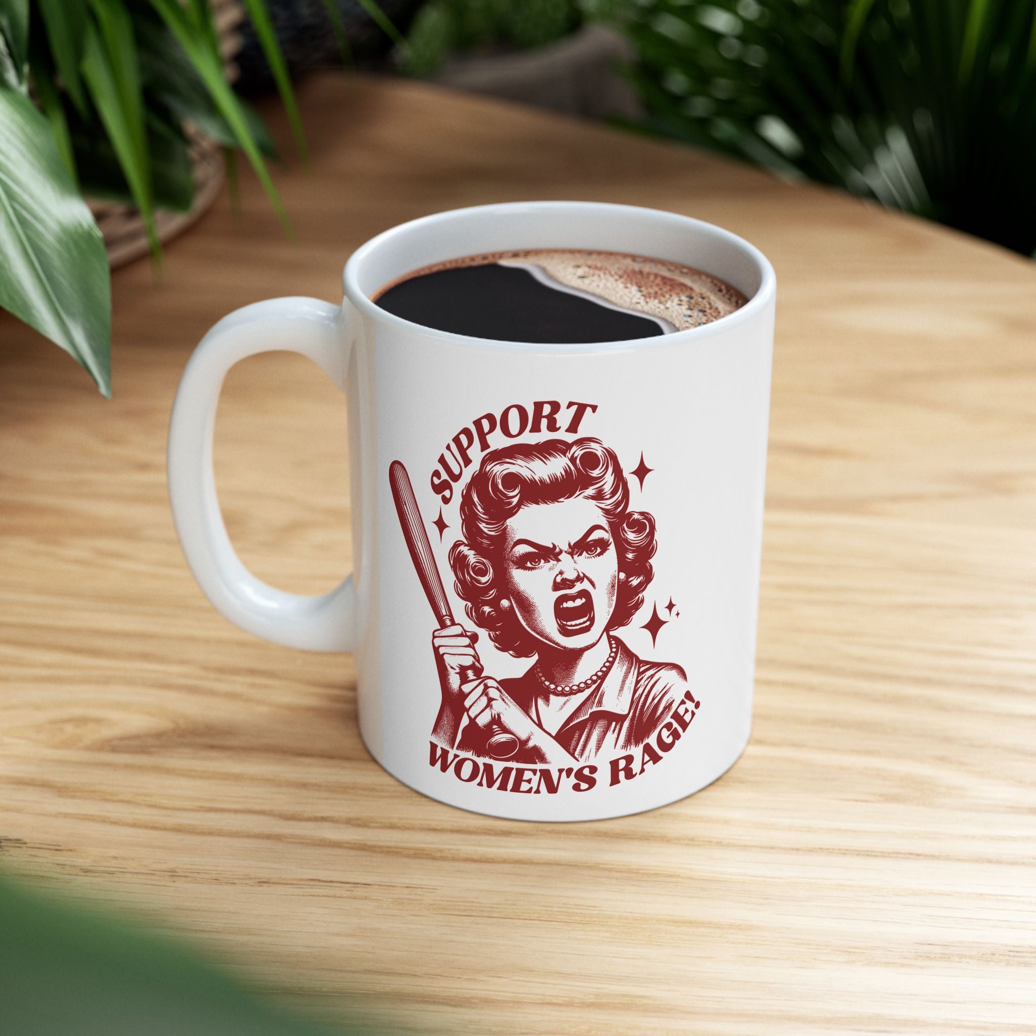 Support Women's Rage Mug — Feminist Retro Baseball Bat Coffee Cup