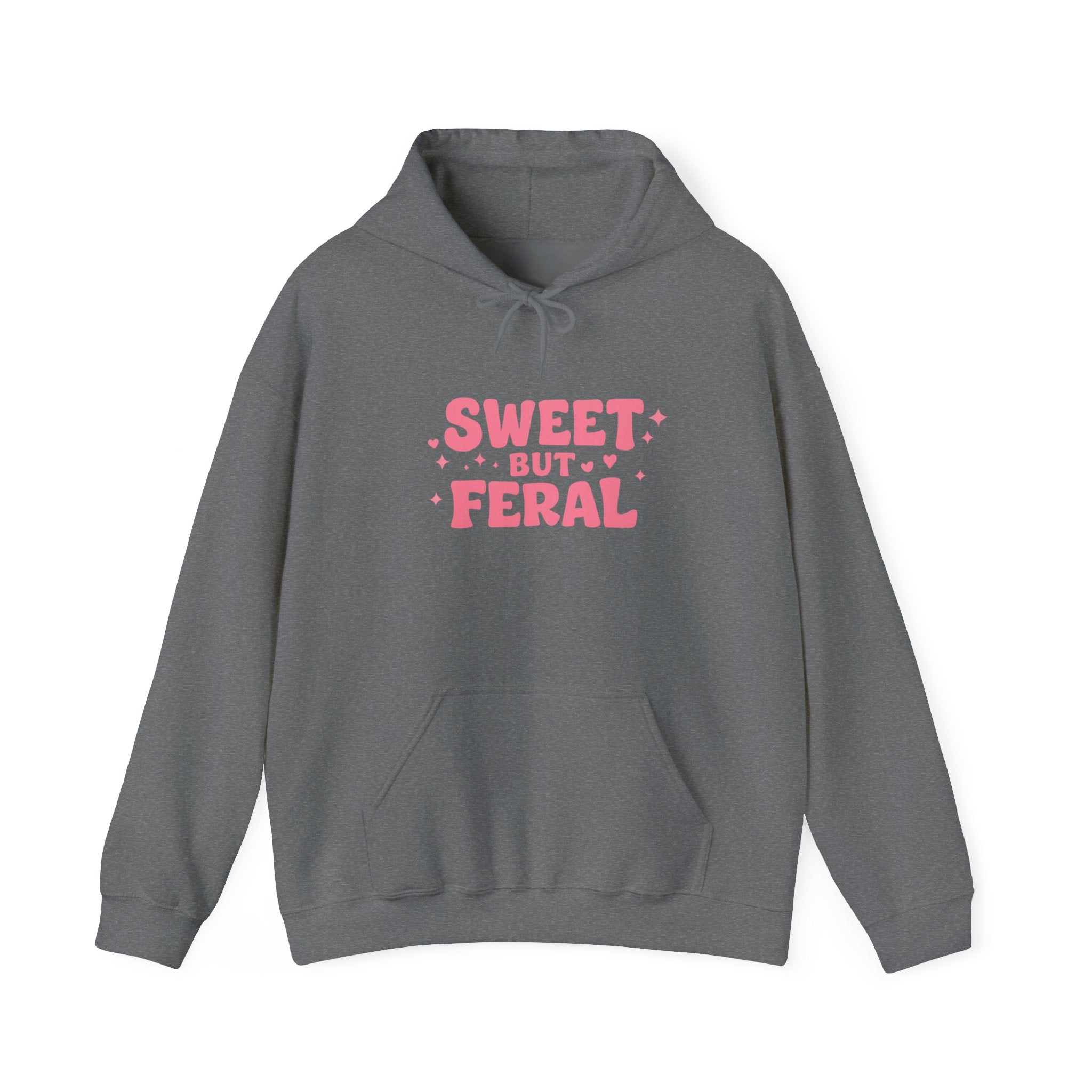 Hoodie — "Sweet But Feral" Pink Graphic Pullover