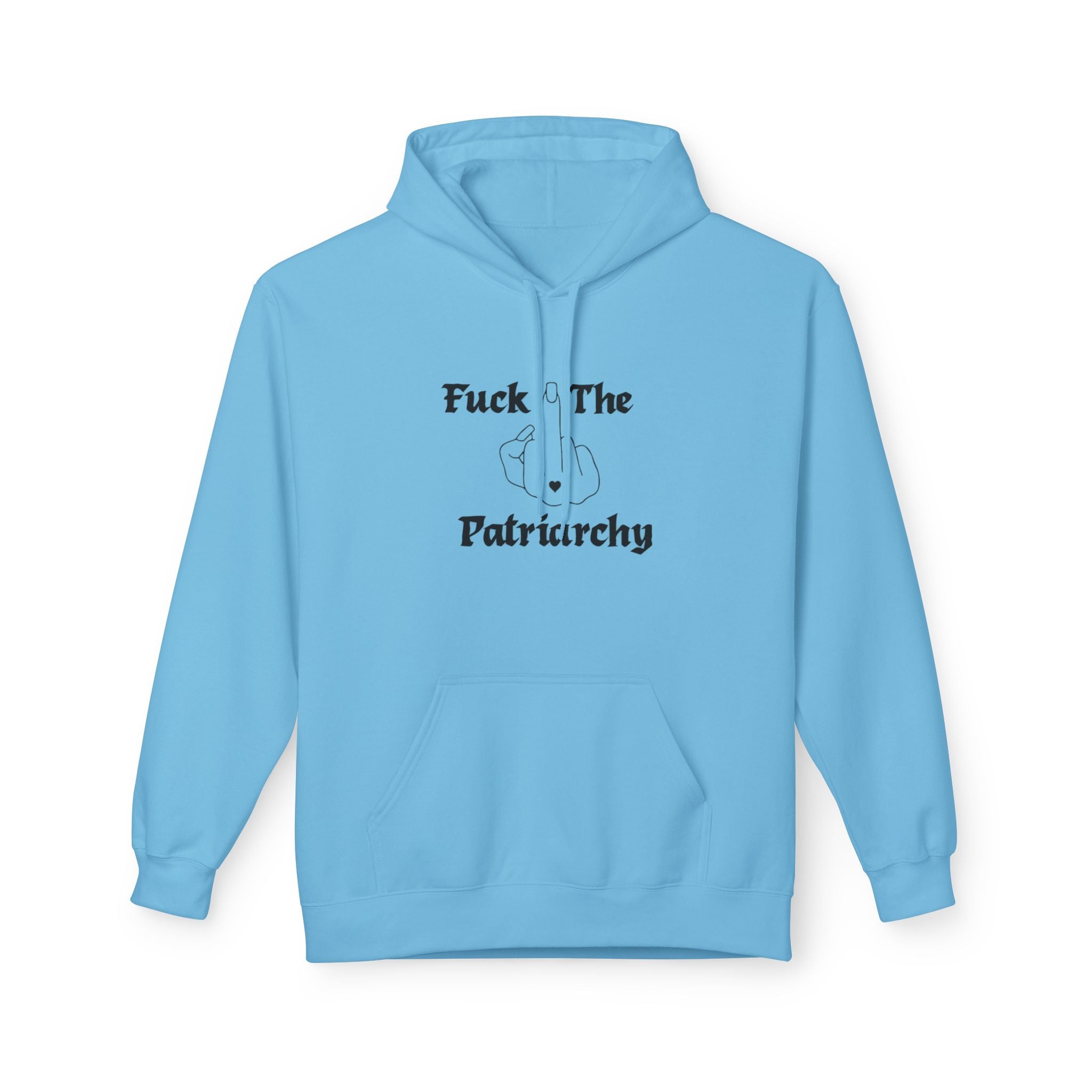 F*ck the Patriarchy Hoodie — Feminist Statement Pullover