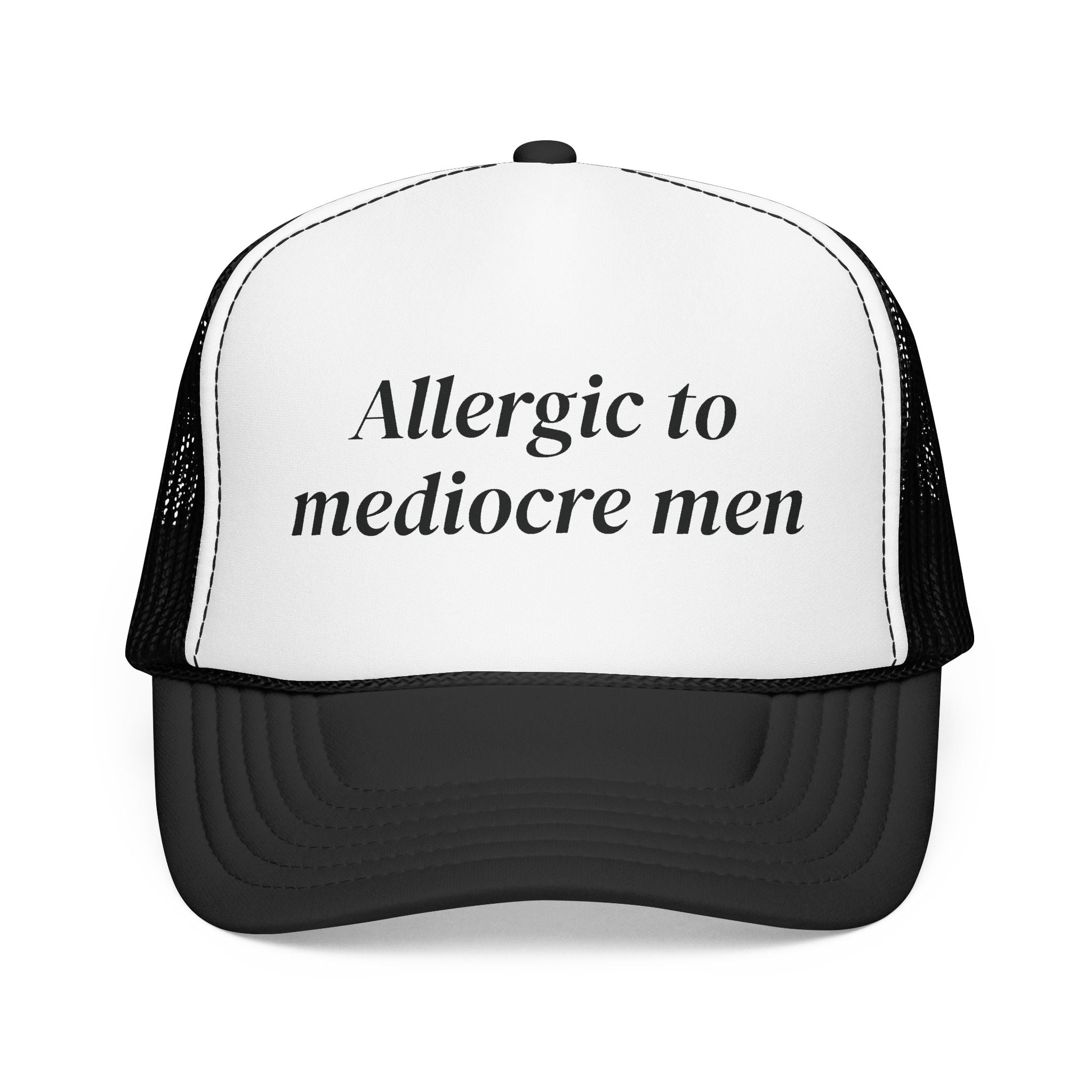 Allergic to Mediocre Men Trucker Hat | Funny Feminist Cap | Sarcastic Dating Humor Hat | Snarky Gift for Her