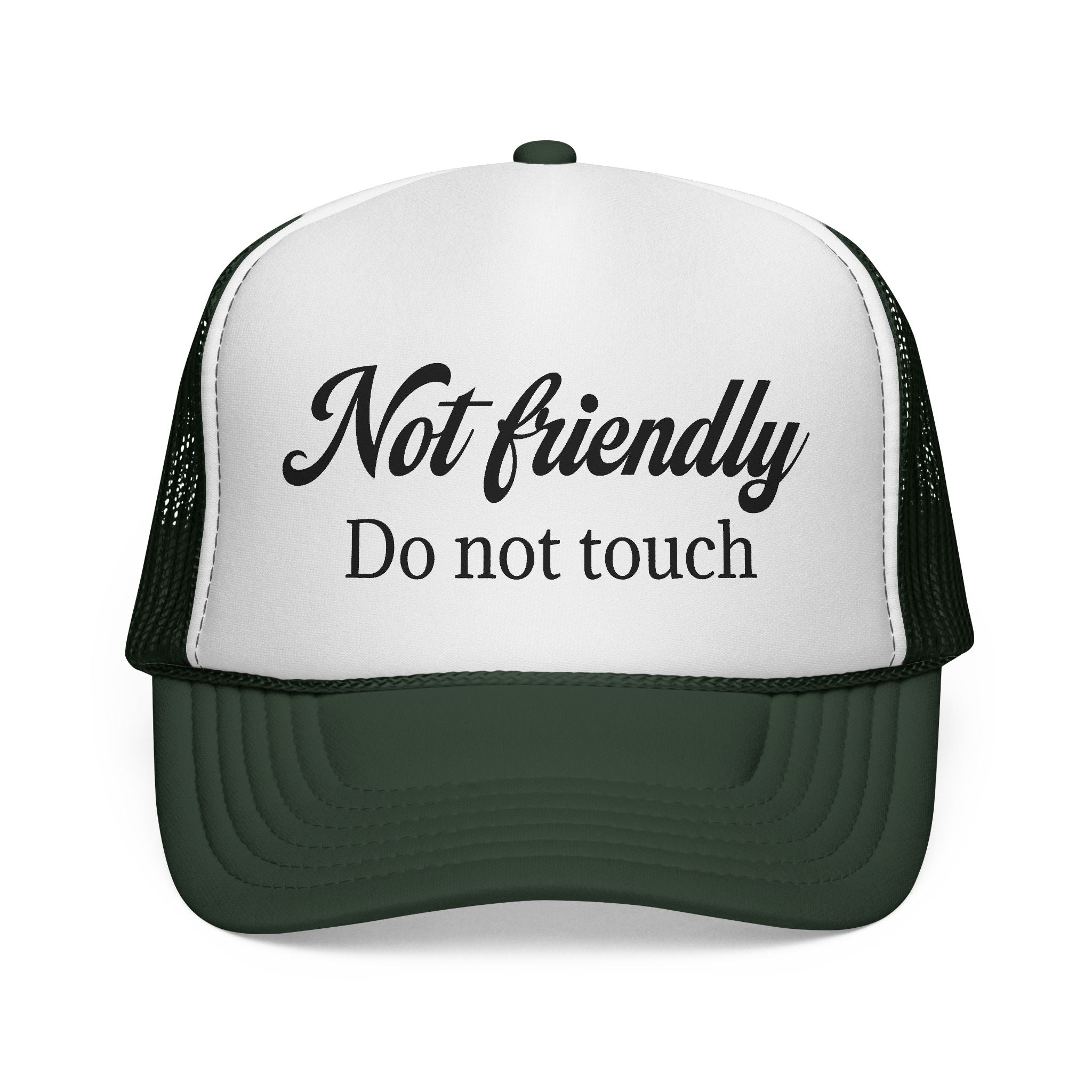 Not Friendly Trucker Hat – "Do Not Touch" Mesh Cap