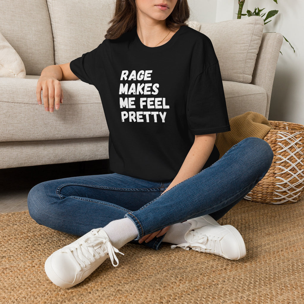 Rage Makes Me Feel Pretty Shirt | Feminist Graphic Tee | Funny Women’s Shirt | Angry Girl Era