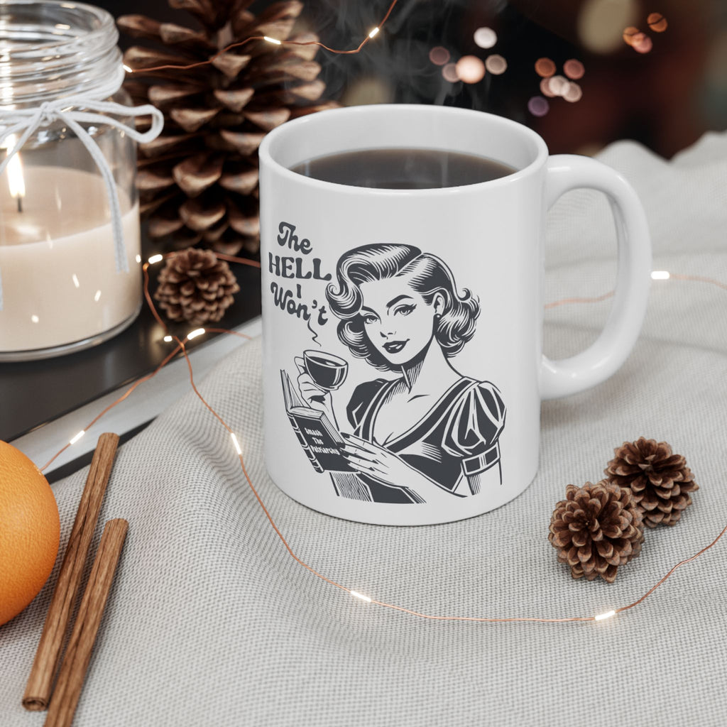 Feminist Retro Housewife Ceramic Mug — Vintage Kitchen Coffee Cup