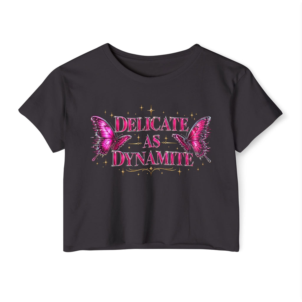 Black crop top with pink butterfly design and text 'Delicate as Dynamite' 