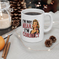Sarcastic Retro Woman Ceramic Mug - "I'm Not Mean I'm Just Correct" Coffee Cup