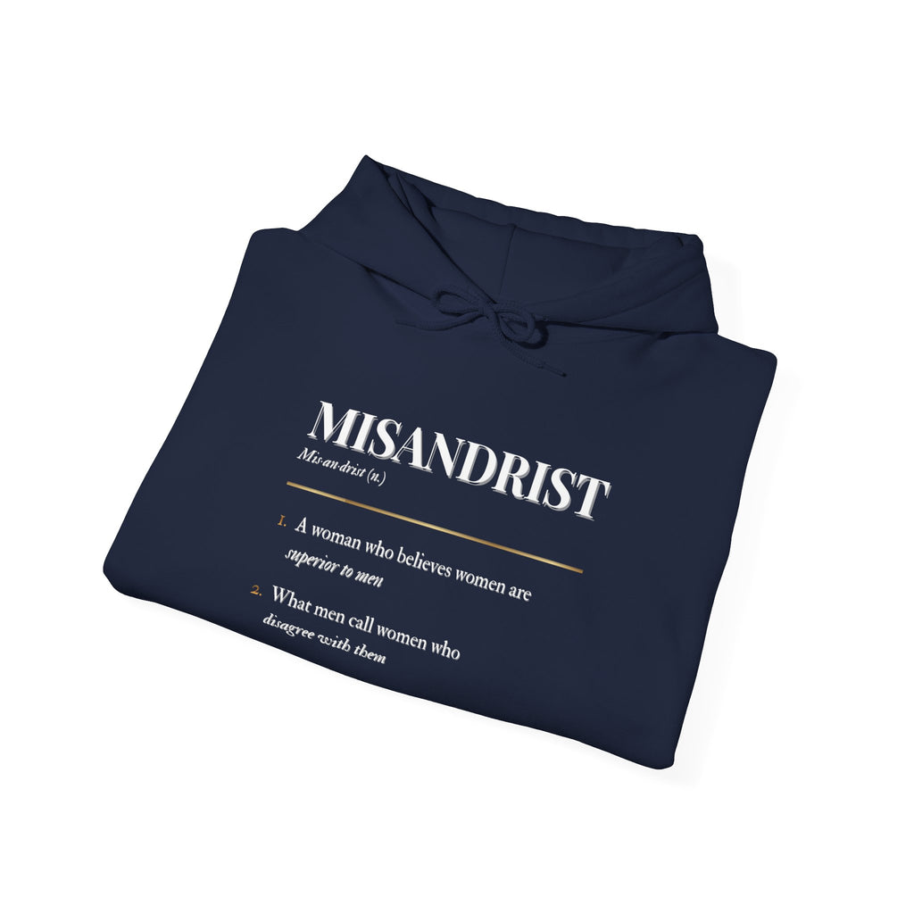 Misandrist Definition Hoodie – Funny Dictionary-Style Anti-Men Graphic Hoodie