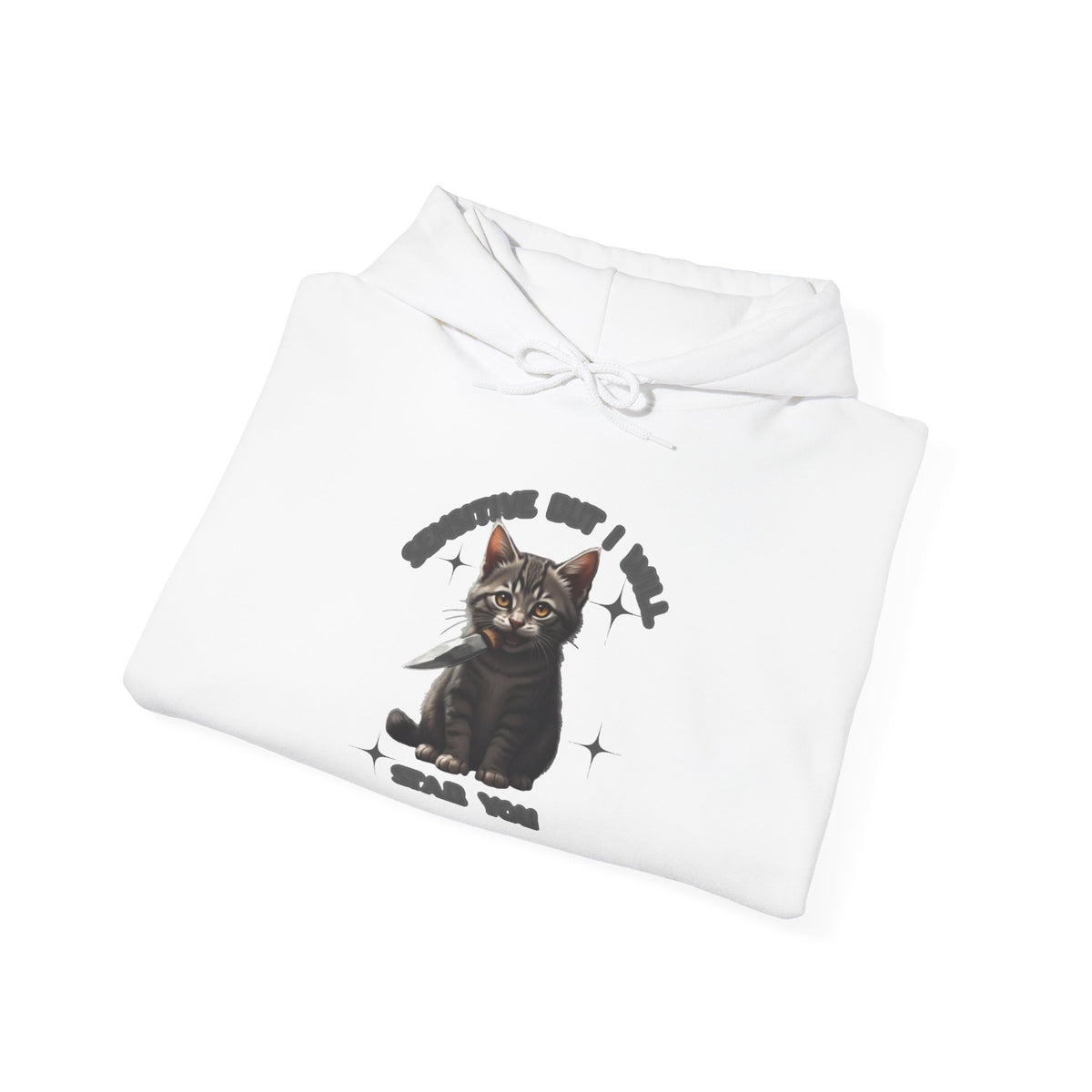 Cat Hoodie — "Sensitive, but I will stab you” Dark Cute Kitty