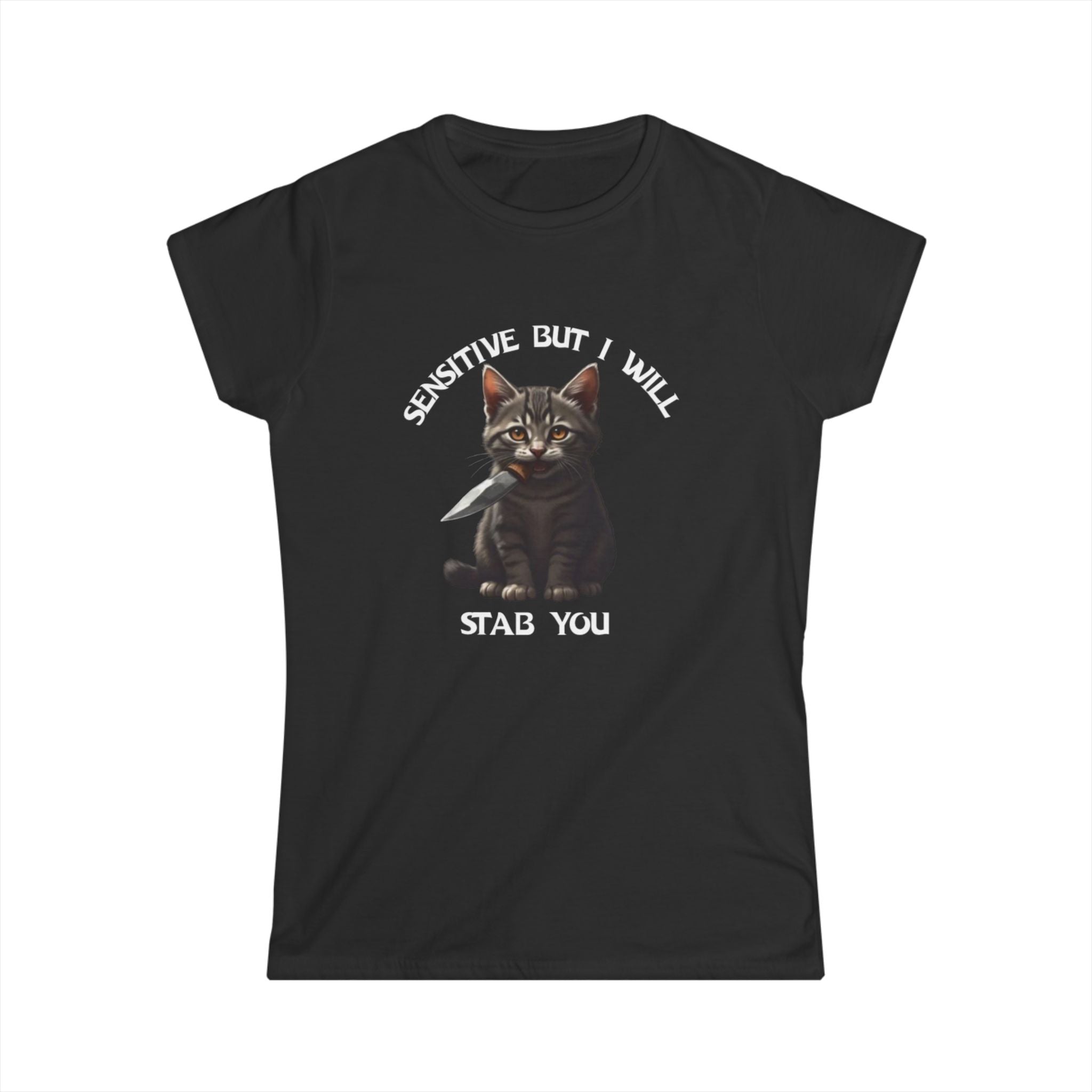 Women’s black t-shirt with a cat graphic and text that reads “sensitive but I will stab you”