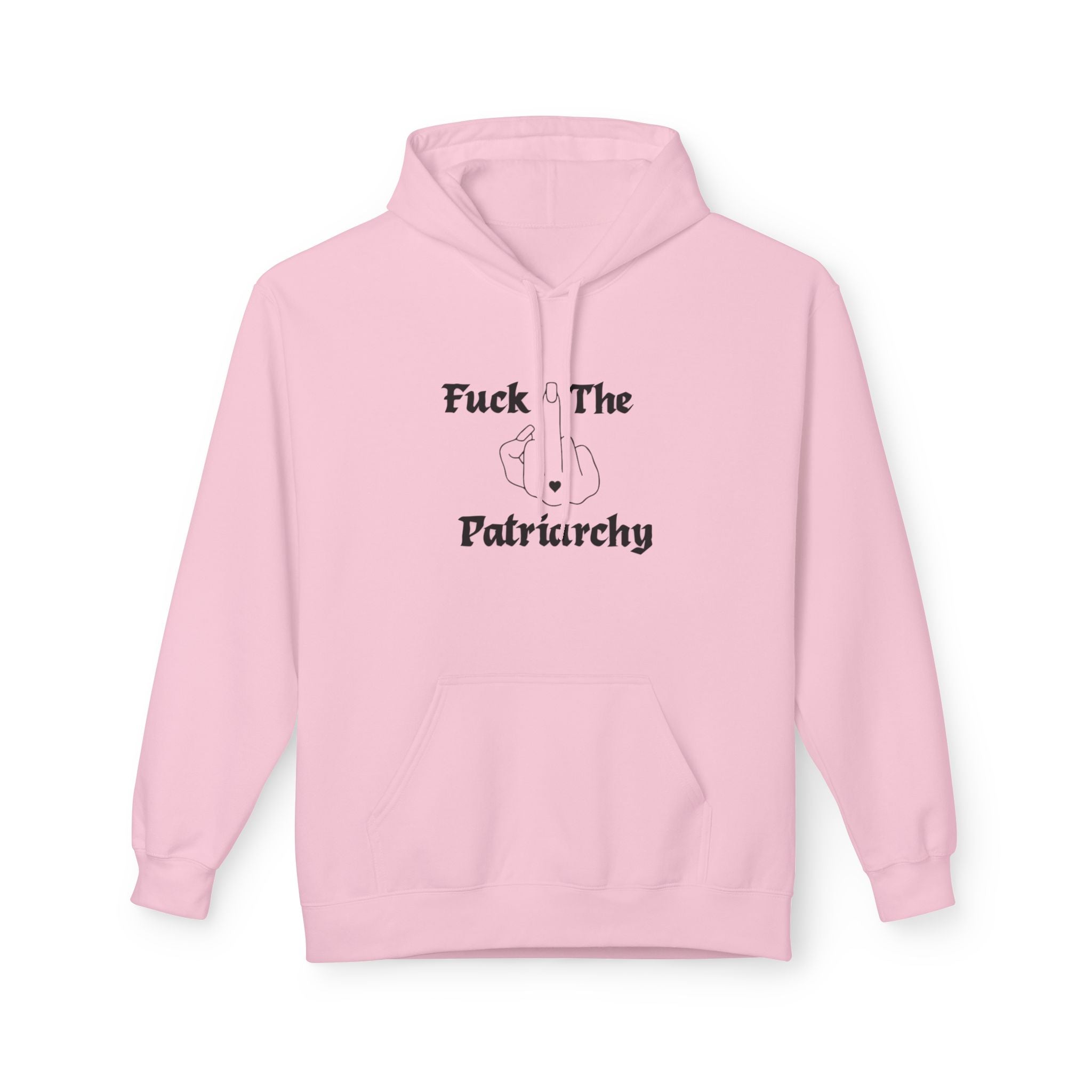 Fuck the Patriarchy Hoodie — Feminist Statement Pullover
