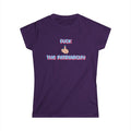 Women’s dark purple tee with “F*ck The Patriarchy” printed in pink and blue gradient bubble letters with an illustrated middle finger graphic between the words, modeled by a woman seated casually in jeans.