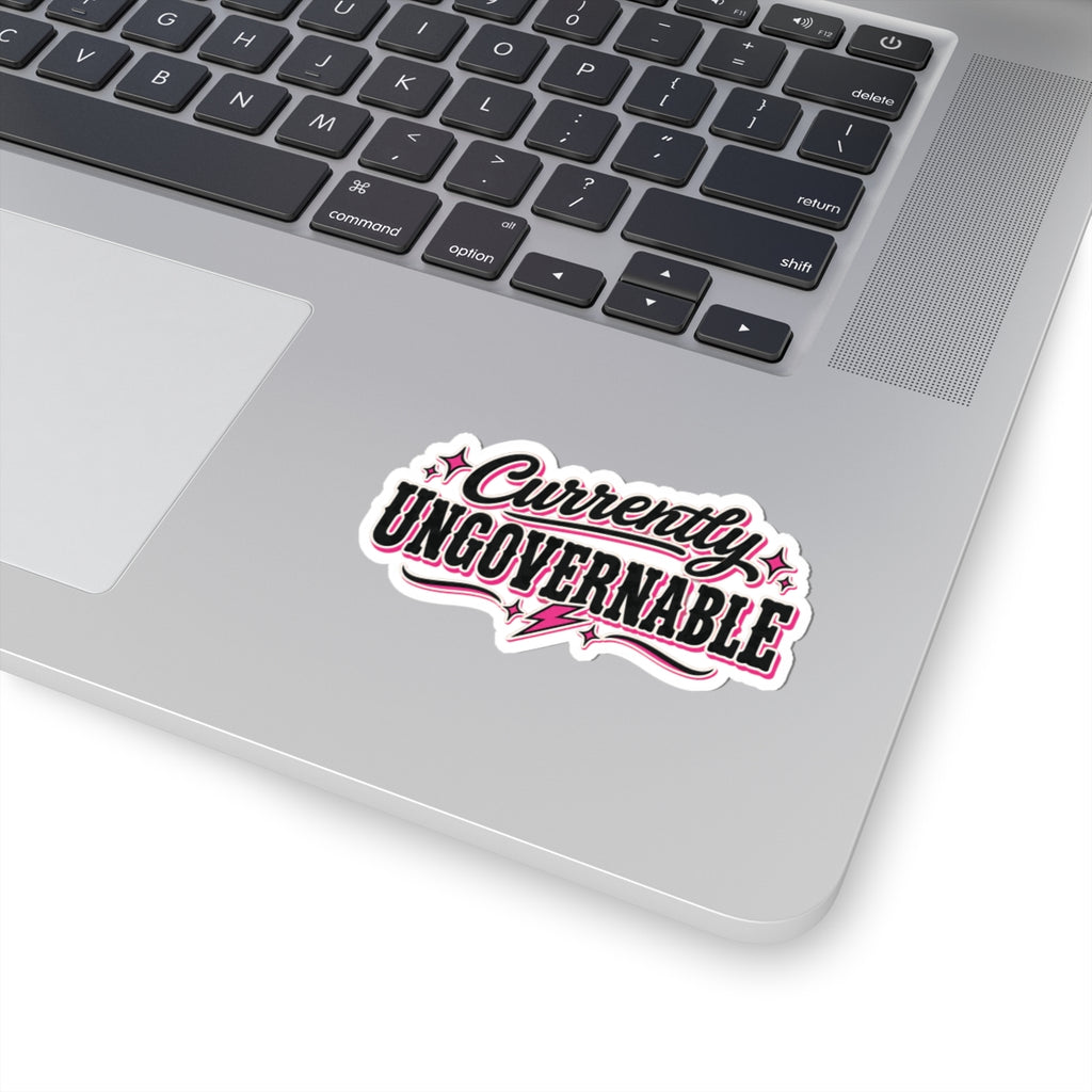 Currently Ungovernable Kiss-Cut Sticker — Retro Pink Script Laptop Decal