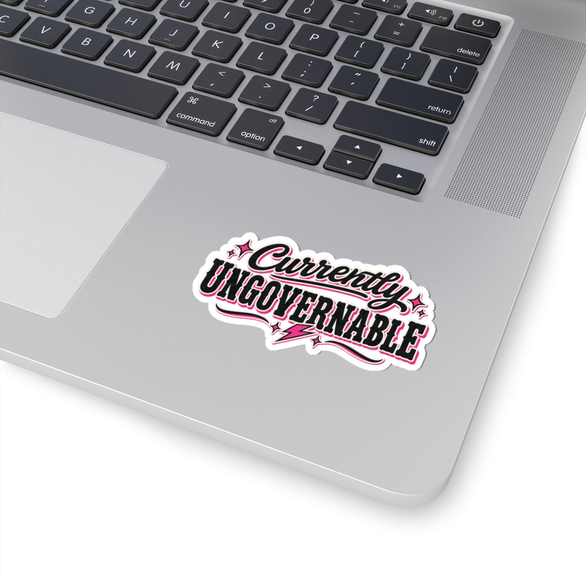 Currently Ungovernable Kiss-Cut Sticker — Retro Pink Script Laptop Decal