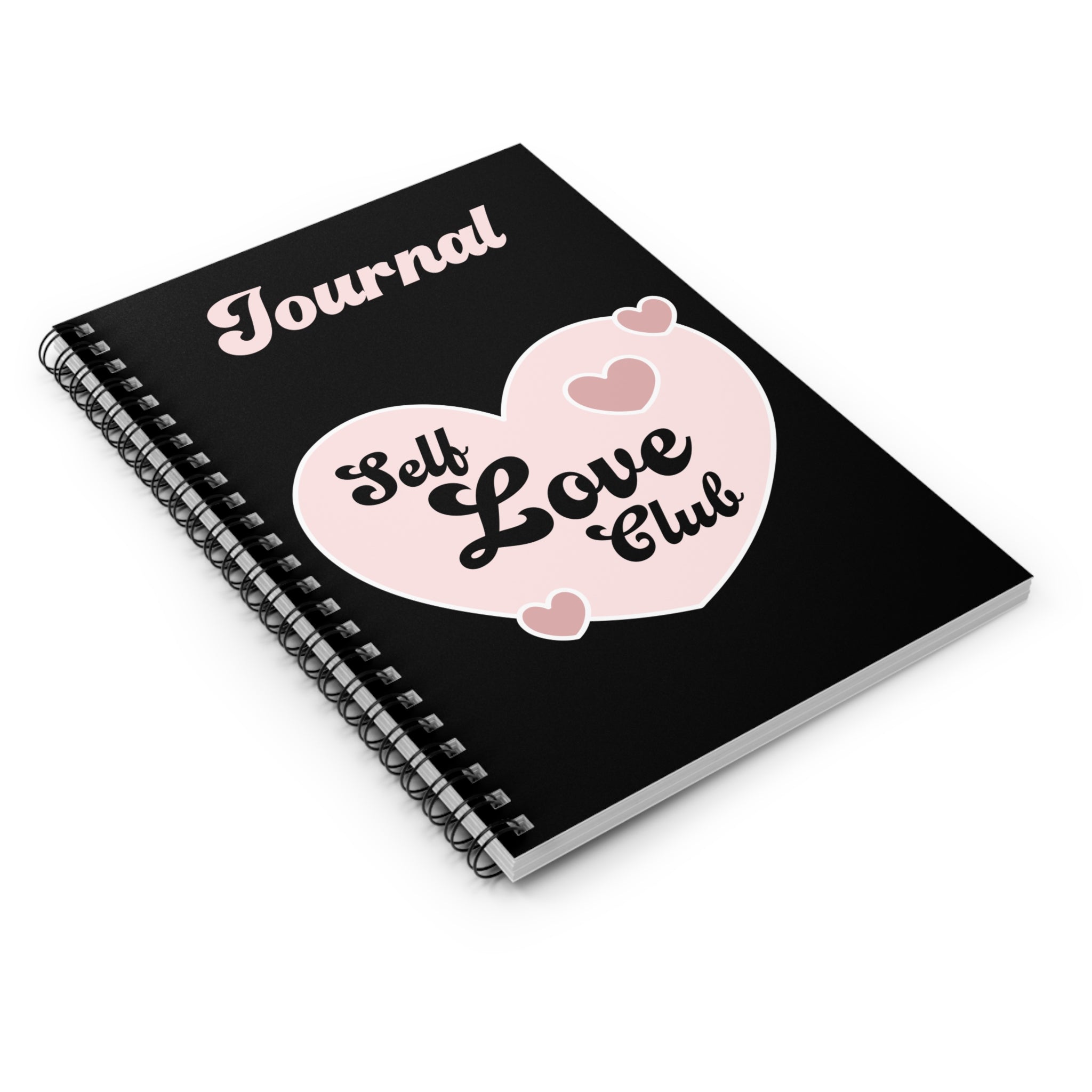 Self Love Club Journal — Spiral Ruled Notebook