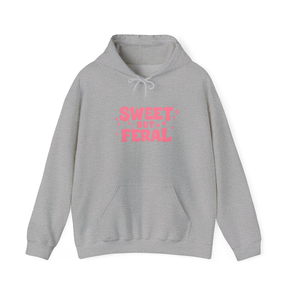 Hoodie — "Sweet But Feral" Pink Graphic Pullover