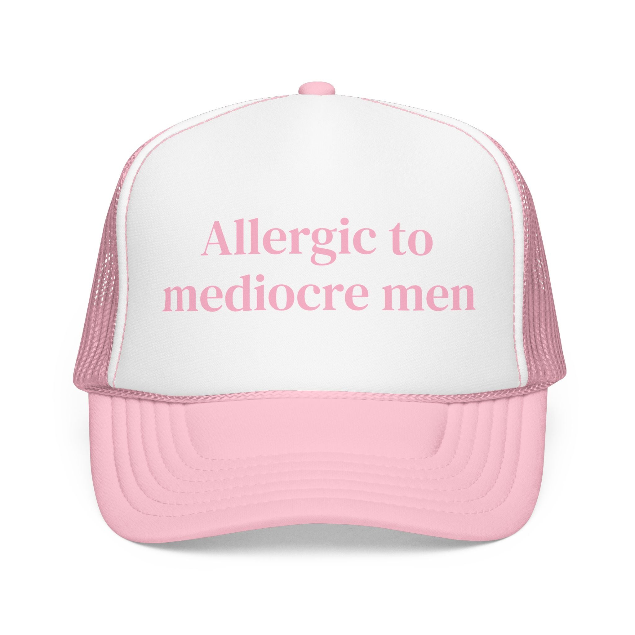 Allergic to Mediocre Men Trucker Hat | Funny Feminist Cap | Sarcastic Dating Humor Hat | Snarky Gift for Her