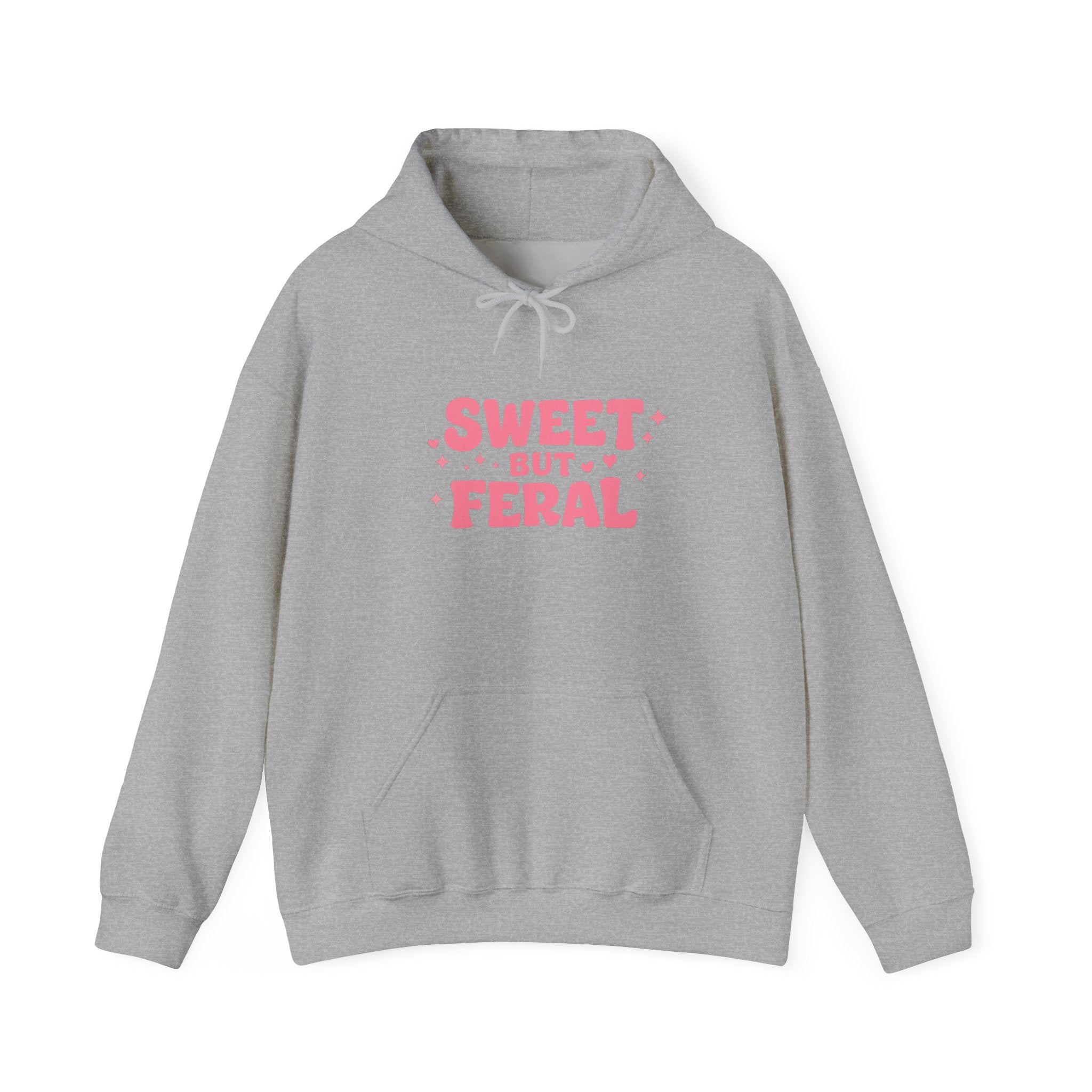 Hoodie — "Sweet But Feral" Pink Graphic Pullover