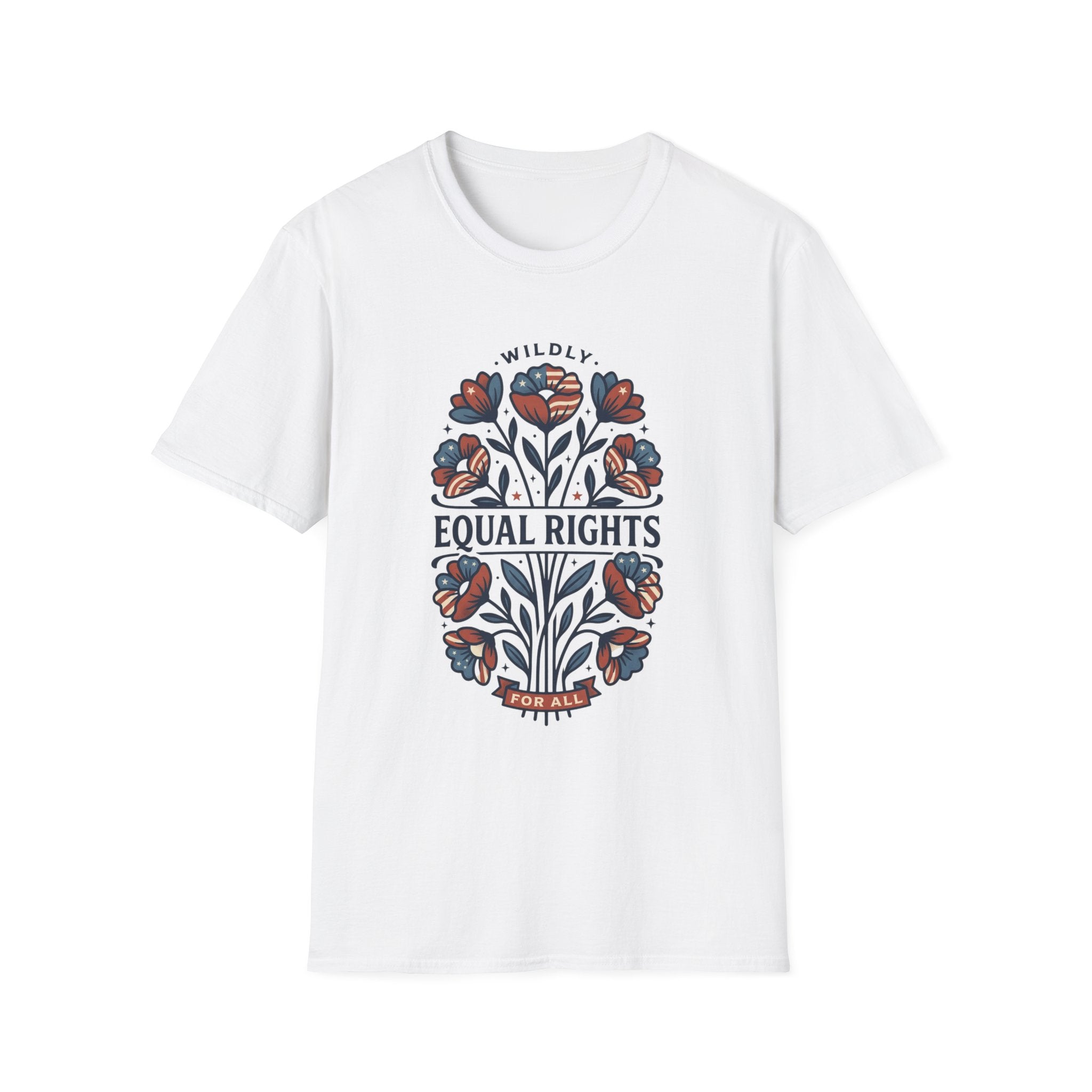 Wildly Equal Rights For All Shirt, Feminist Floral Tee, Equal Rights Shirt Women, Political Activist Shirt, Patriotic Feminist Tee, Floral Protest Shirt, Human Rights Shirt, Women’s Rights Graphic Tee...