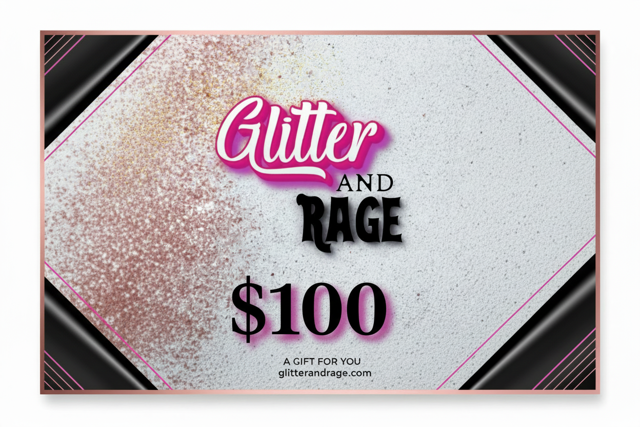 Glitter and Rage Gift Card
