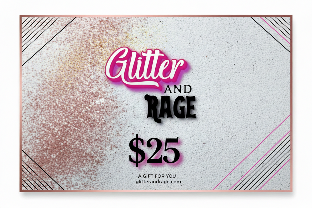 Glitter and Rage Gift Card