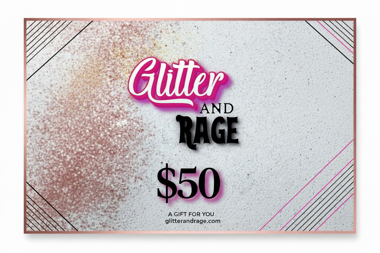 Glitter and Rage Gift Card